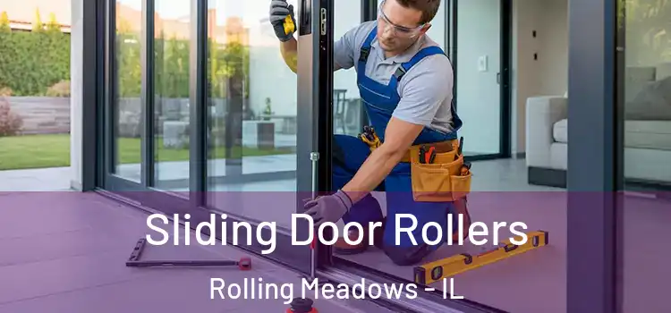 Sliding Door Rollers Rolling Meadows - IL